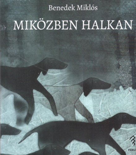 Benedek Miklós - Miközben halkan