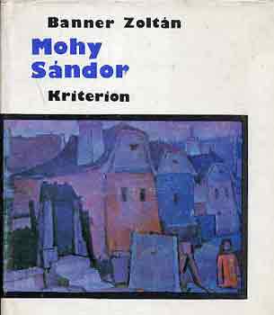 Banner Zoltn - Mohy Sndor