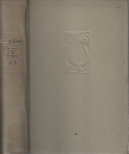 Kosztol�nyi Dezs� - Idegen k�lt�k (sz�mozott)- �sszegy�jt�tt m�ford�t�sok