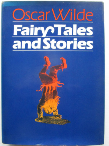 Oscar Wilde - Fairy Tales and Stories