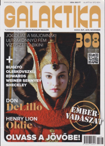 Burger István (főszerk.) - Galaktika 308. (2015. november)