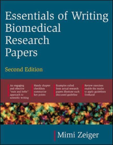 Mimi Zeiger - Essentials of writing biomedical papers (Az orvosbiolgiai szakdolgozatok rsnak alapjai