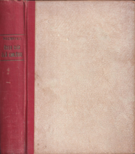 Rozsnyai Kálmán - "Öreg diák élő emlékei"