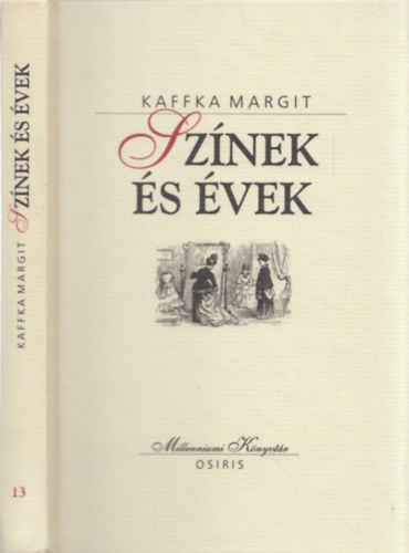 Kaffka Margit - Sz�nek �s �vek (Millenniumi K�nyvt�r)