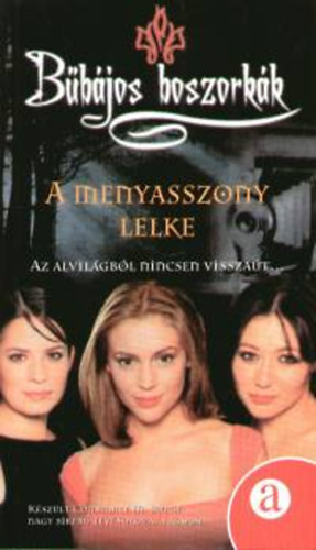 Elizabeth Lenhard - Bűbájos boszorkák - A menyasszony lelke