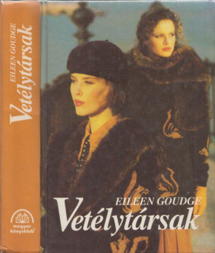 Eileen Goudge - Vet�lyt�rsak