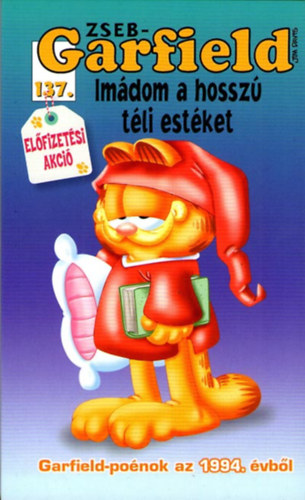 Jim Davis - Zseb - Garfield #137 - Imdom a hossz tli estket
