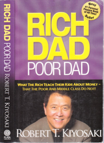 Robert T. Kiyosaki - Rich dad, poor dad