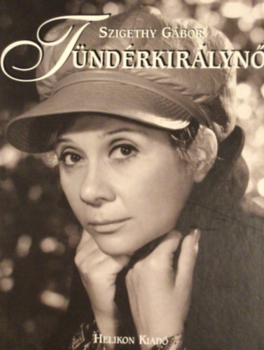 Tndrkirlyn - Tredkek Ruttkai vrl