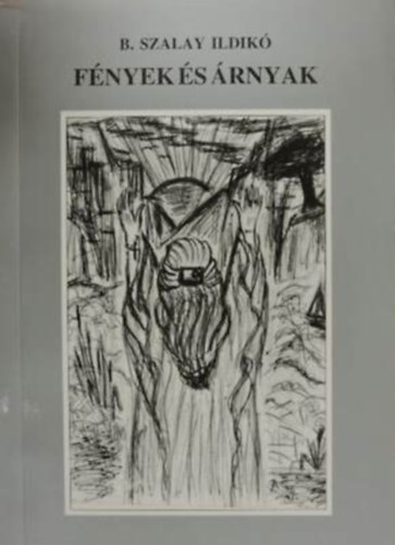 Fények és árnyak Válogatott versek-Dedikált példány