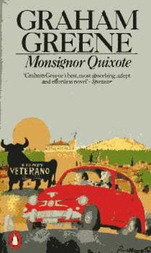 Graham Greene - Monsignor Quixote (angol nyelv�)