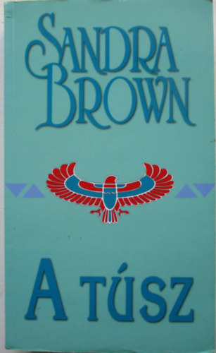 Sandra Brown - A tsz