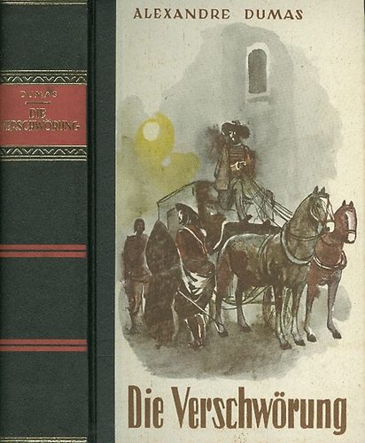 Alexandre Dumas - Die Verschwörung