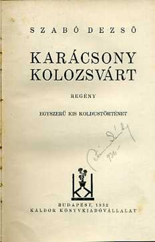 Szab� Dezs� - Kar�csony Kolozsv�rt