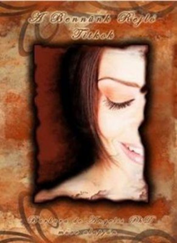 Barbara Dr. de Angelis - A bennünk rejlő titkok hangoskönyv (audio CD)