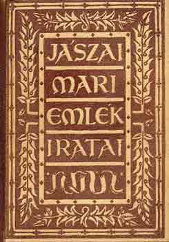 J�szai Mari - J�szai Mari eml�kiratai