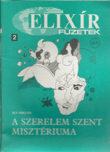 Ács Miklós - A szerelem szent misztériuma