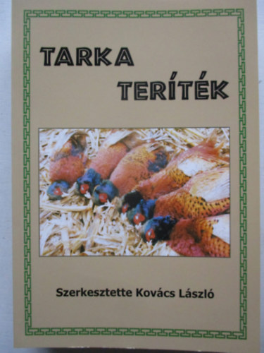 Kovcs Lszl - Tarka tertk