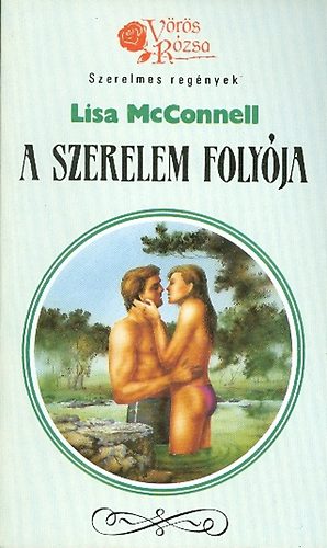 Lisa McConnell - A szerelem foly�ja