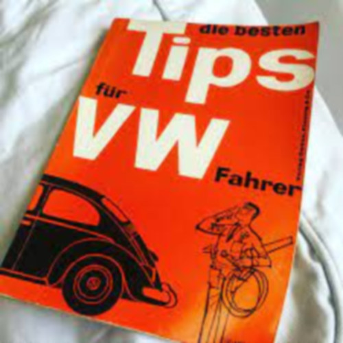 Guten Fahrt - Die besten Tips f�r VW-Fahrer