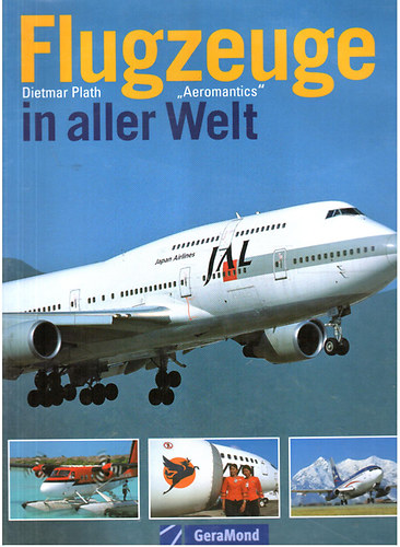 Dietmar Plath - Flugzeuge in aller Welt