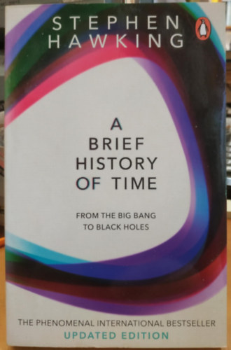 Stephen Hawking - A Brief History Of Time: From Big Bang To Black Holes