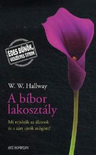 W.W. Hallway - A bbor lakosztly