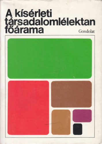 Csepeli Gyrgy  (szerk.) - A ksrleti trsadalomllektan frama
