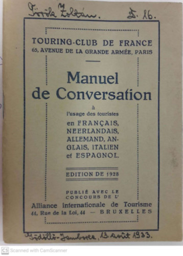 Manuel de Conversation a L'usage des Touristes en Franais, Nerlandais, Allemand, Aglais, Italien et Espagnol - Touring Club De France