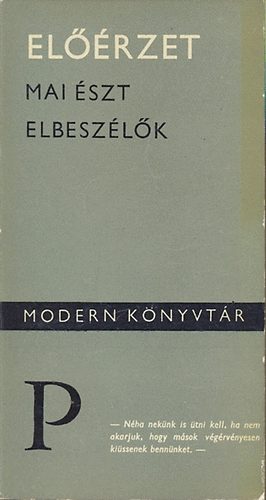 Előérzet (Mai észt elbeszélők)