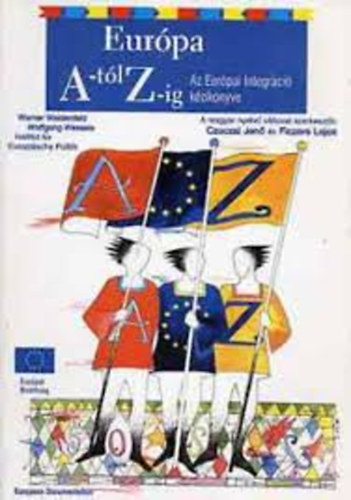 Werner Weidenfeld; Wolfgang Wessels - Europa von A-Z