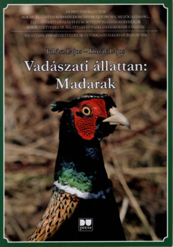 Koz�k Lajos Juh�sz Lajos - Vad�szati �llattan: Madarak