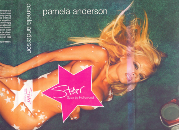 Pamela Anderson - Star - Szex �s Hollywood