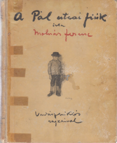 Moln�r Ferenc - A P�l-utcai fi�k (Franklin-t�rsulat)