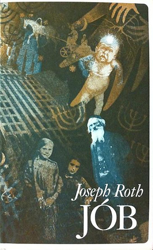 Joseph Roth - Jób