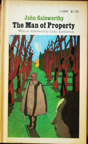 John Galsworthy - The Man of Property