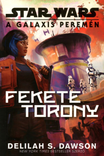Delilah S. Dawson - Star Wars: A galaxis perem�n - Fekete Torony