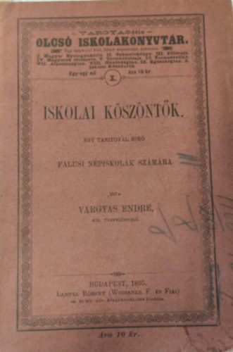 Iskolai k�sz�nt�k egy tan�t�val b�r� falusi n�piskol�k sz�m�ra