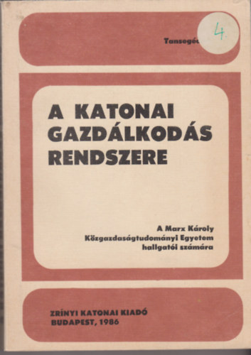 A katonai gazdlkods rendszere