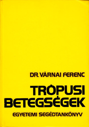 Vrnai Ferenc - Trpusi betegsgek