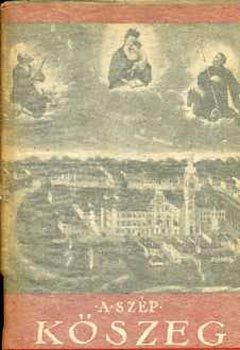 Lelkes István - A szép Kőszeg