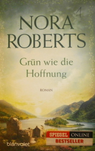 Nora Roberts - Grn wie die Hoffnung
