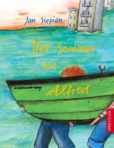 J an Slepian - Der sommer mit alfred
