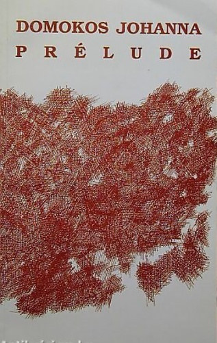 Domokos Johanna - Pr�lude