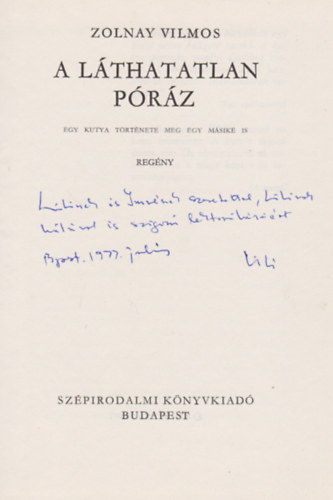 Zolnay Vilmos - A láthatatlan póráz (Dedikált)