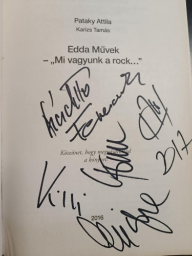 Pataky Attila; Karizs Tams - Edda Mvek - Mi vagyunk a rock...