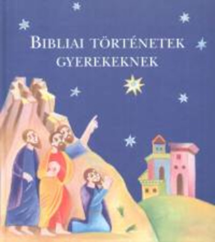 Bibliai trtnetek gyerekeknek