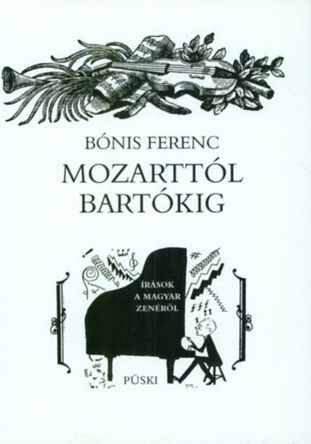 Bnis Ferenc - Mozarttl Bartkig