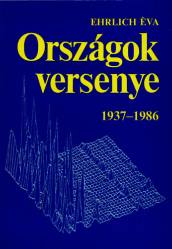 Ehrlich va - Orszgok versenye 1937-1986