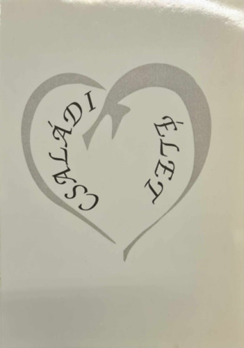 Szilvássy László - Családi élet - Gyermeknevelés